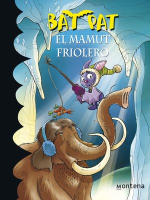 cover image of El mamut friolero (Serie Bat Pat 7)